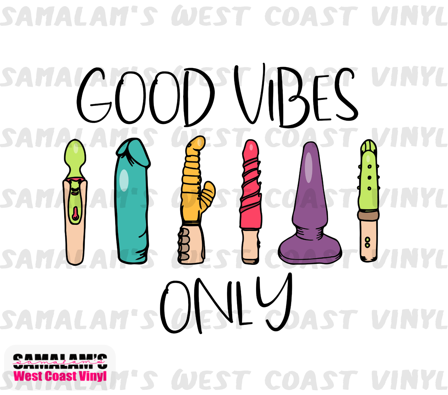 Good Vibes Only - Tumbler Wrap