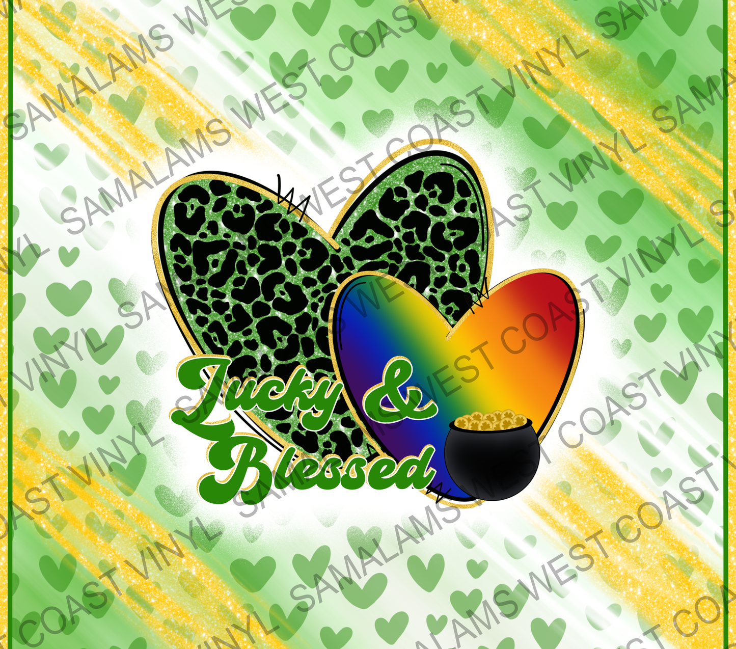 Lucky Blessed Hearts - Tumbler Wrap