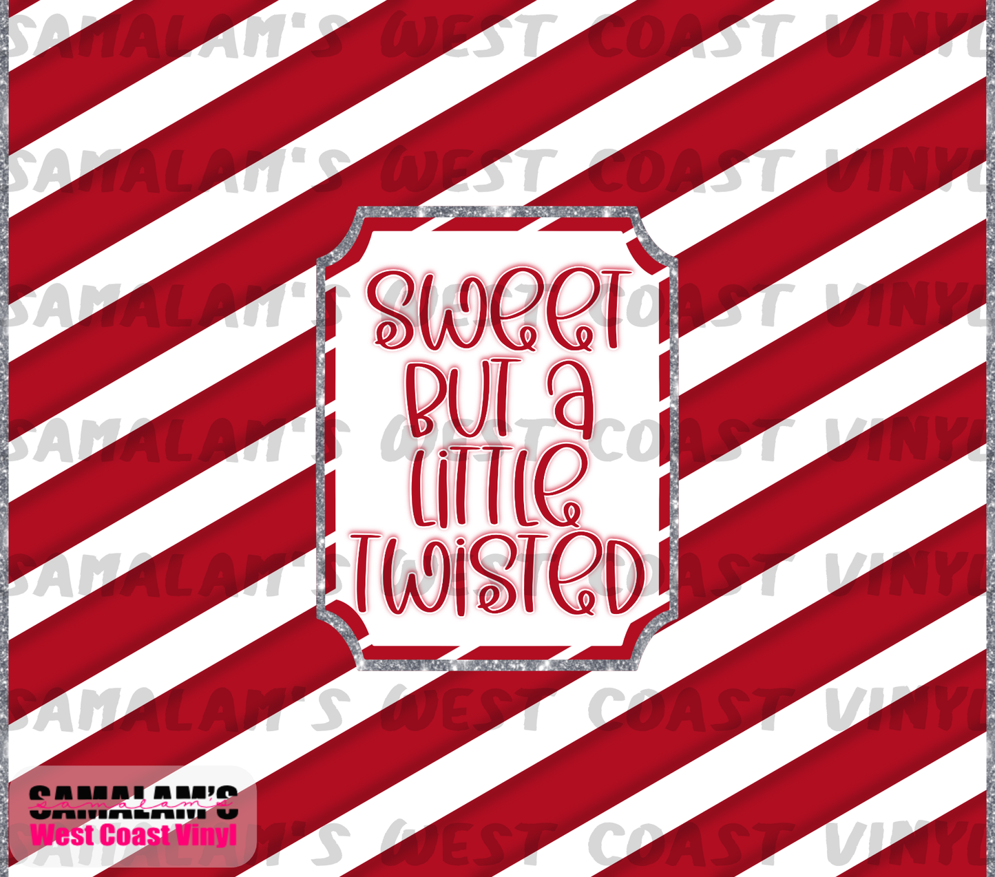 Sweet But a Little Twisted- Tumbler Wrap