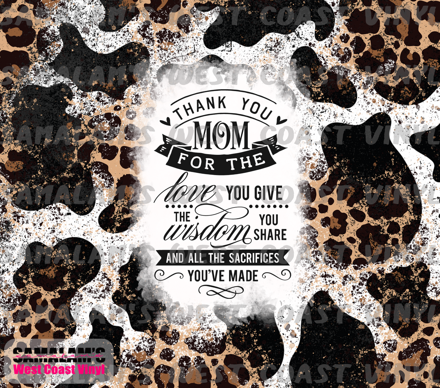 Thank You Mom - Leopard Cowprint - Tumbler Wrap