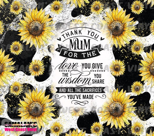 Thank You Mum - Cowprint Sunflowers - Tumbler Wrap