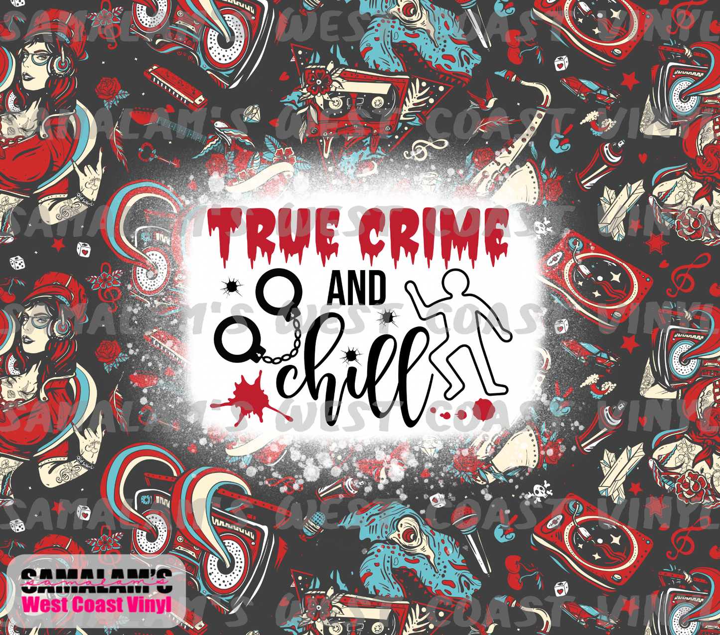 True Crime & Chill - Tumbler Wrap