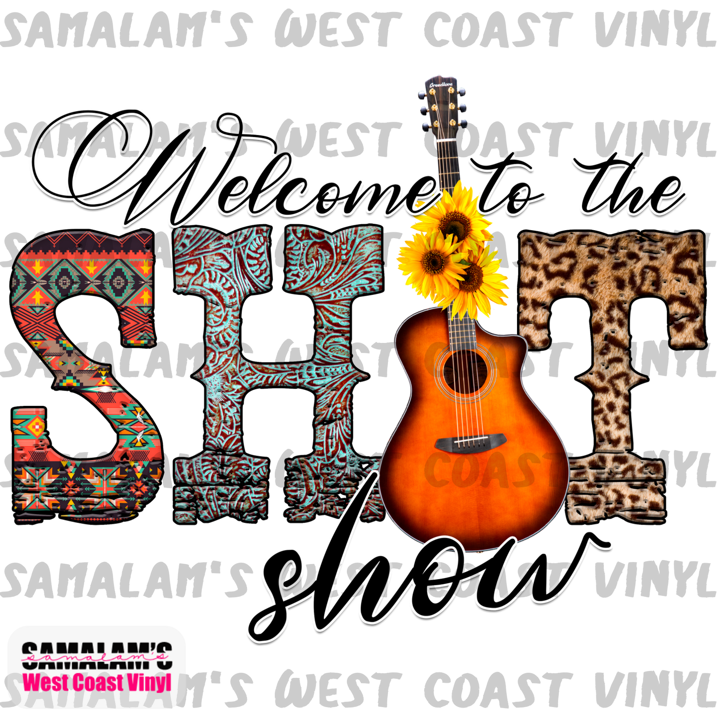 Welcome to the Shit Show Western Guitar - Clear Cast Decal