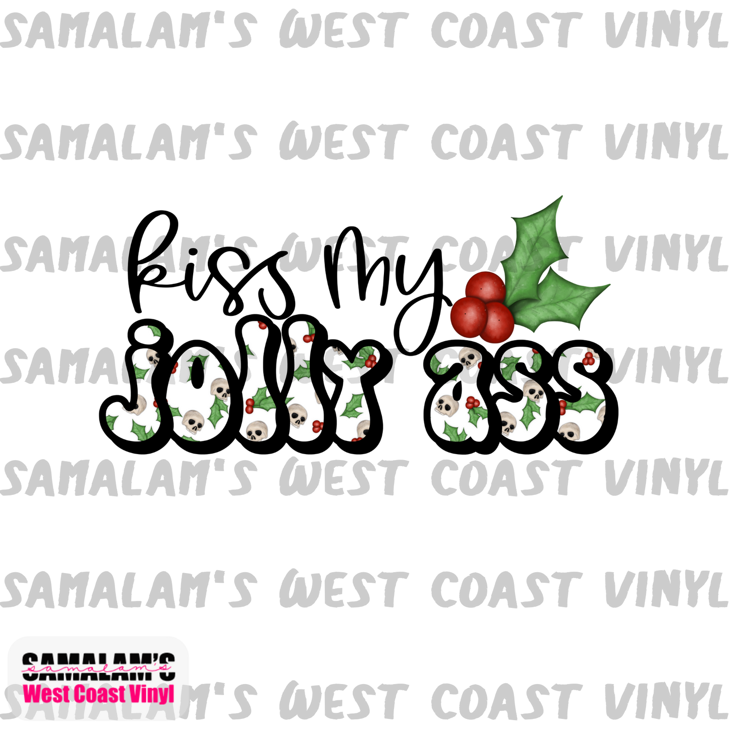 Kiss My Jolly Ass - Clear Cast Decal